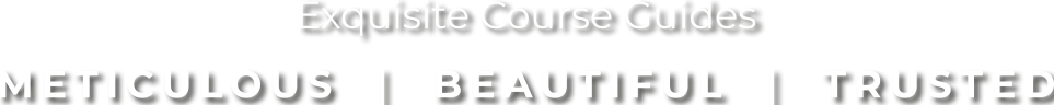 Meticulous | Beautiful | Trusted